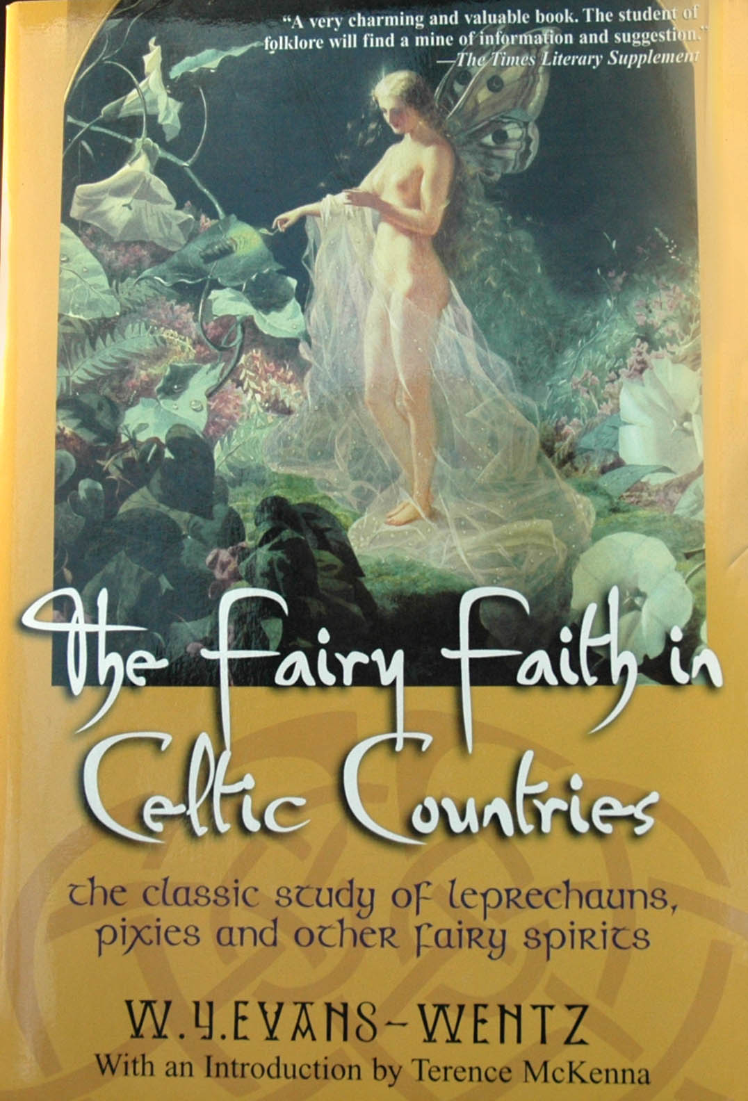 The Fairy Faith In Celtic Countries